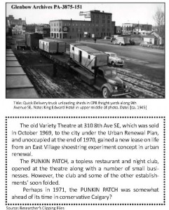 Quick Delivery truck unloading sheds in CPR freight yards along 9th Avenue SE. 